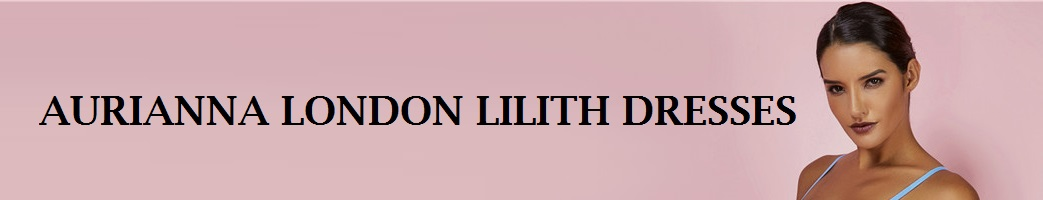 Lilith Dresses